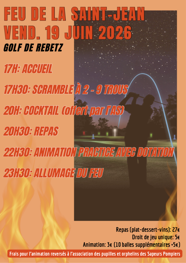 feu de la saint jean vend. 19 juin 2026 17h accueil 17h30 scramble à 2, 9 trous